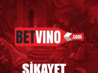 Betvino Şikayet